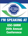 GSC-SHRM Conference Presenter Kevin Thompson GSC-SHRM Conference Presenter